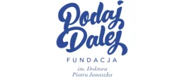 Fundacja Podaj Dalej
